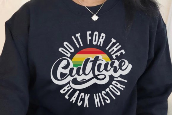 Do It for the Culture Black History PNG