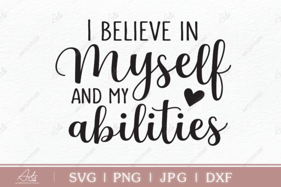 I Believe in My Self and My Abilities: A Versatile Digital Asset for DIY Crafters