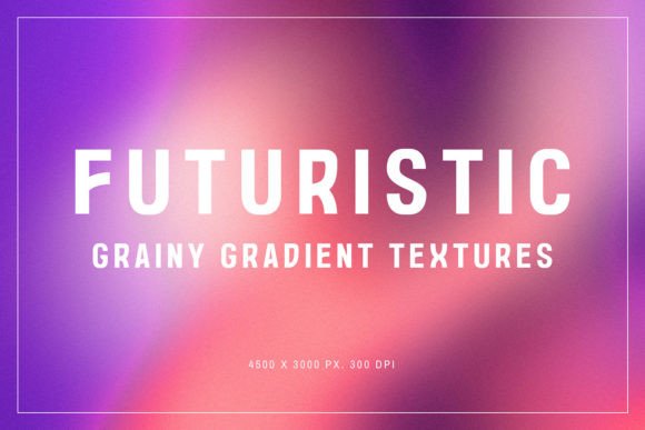 Why Futuristic Grainy Gradient Textures Are the Missing Piece in Your Design Workflow